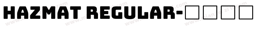 HAZMAT Regular字体转换